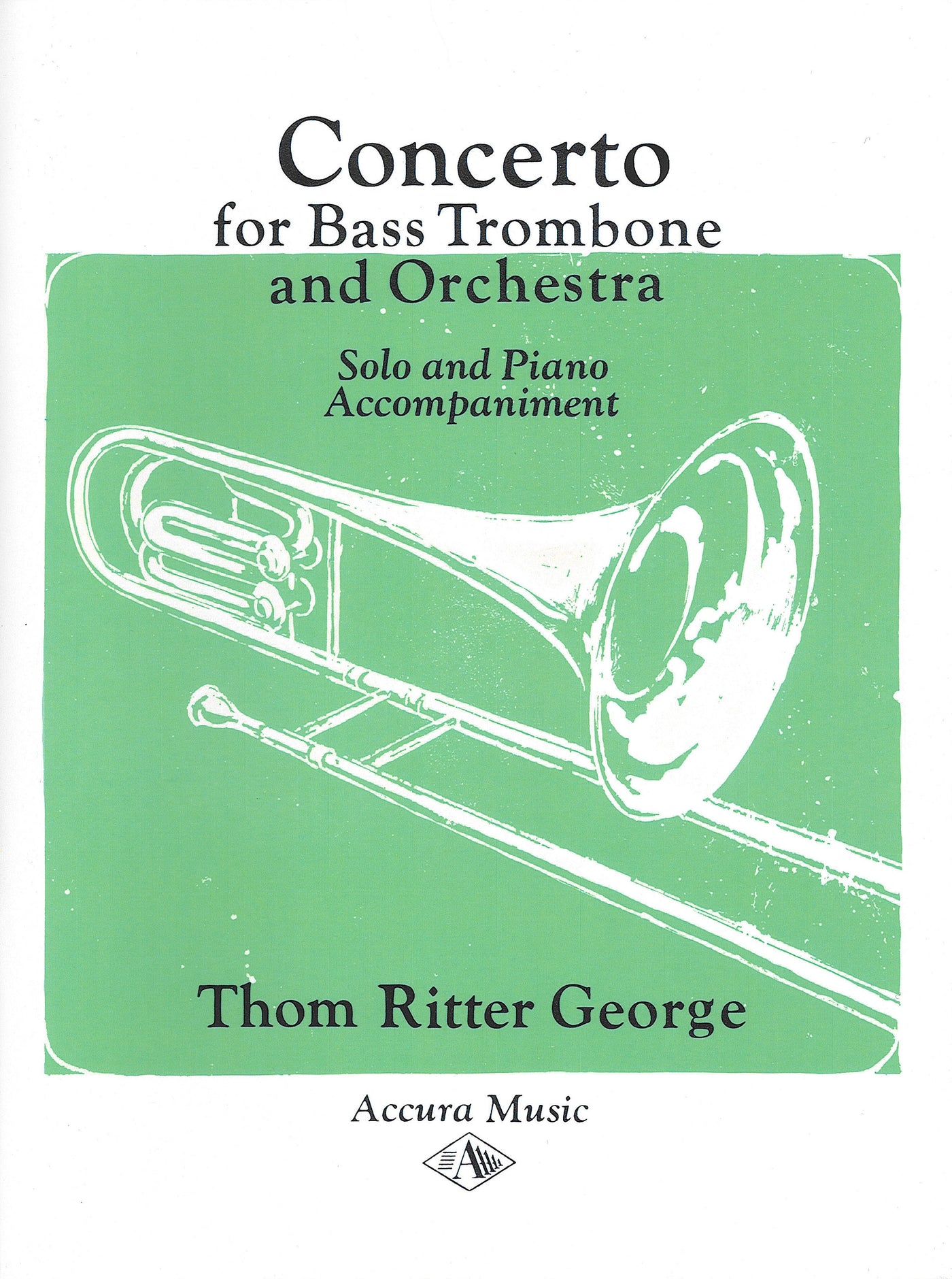 バストロンボーン協奏曲（バストロンボーンソロ）／Concerto for Bass Trombone (Piano red.) (George)