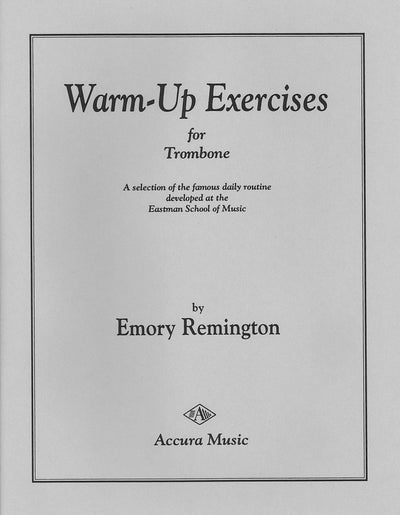 トロンボーンのためのウォームアップ練習曲（オリジナル版）（トロンボーン）／Warm-Up Excercises for Trombone (Accura)