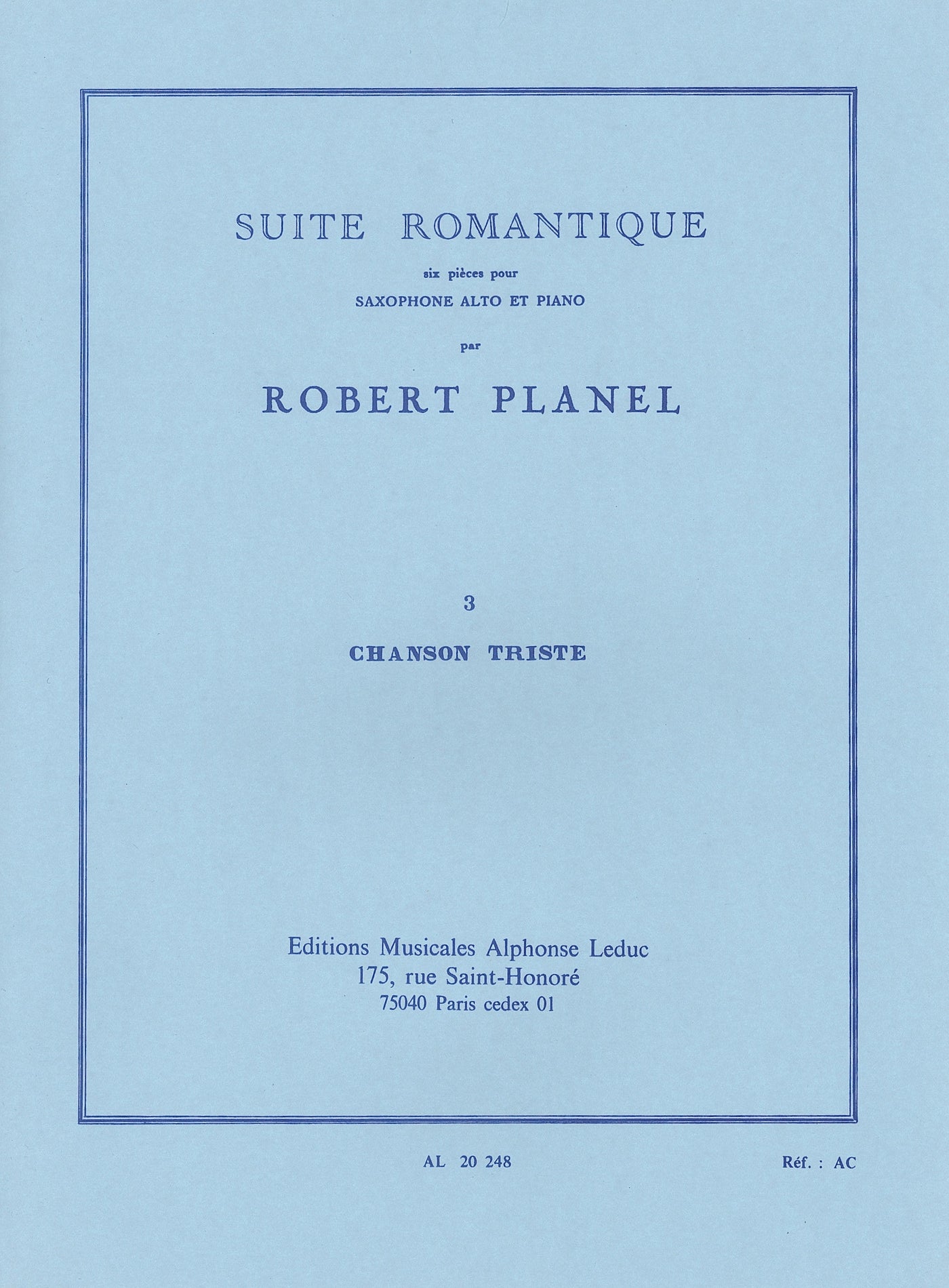 6つのロマンティックな組曲 3.悲しい歌（アルトサックスソロ）／Suite Romantique 3. Chanson Triste (A.Sax & PF)