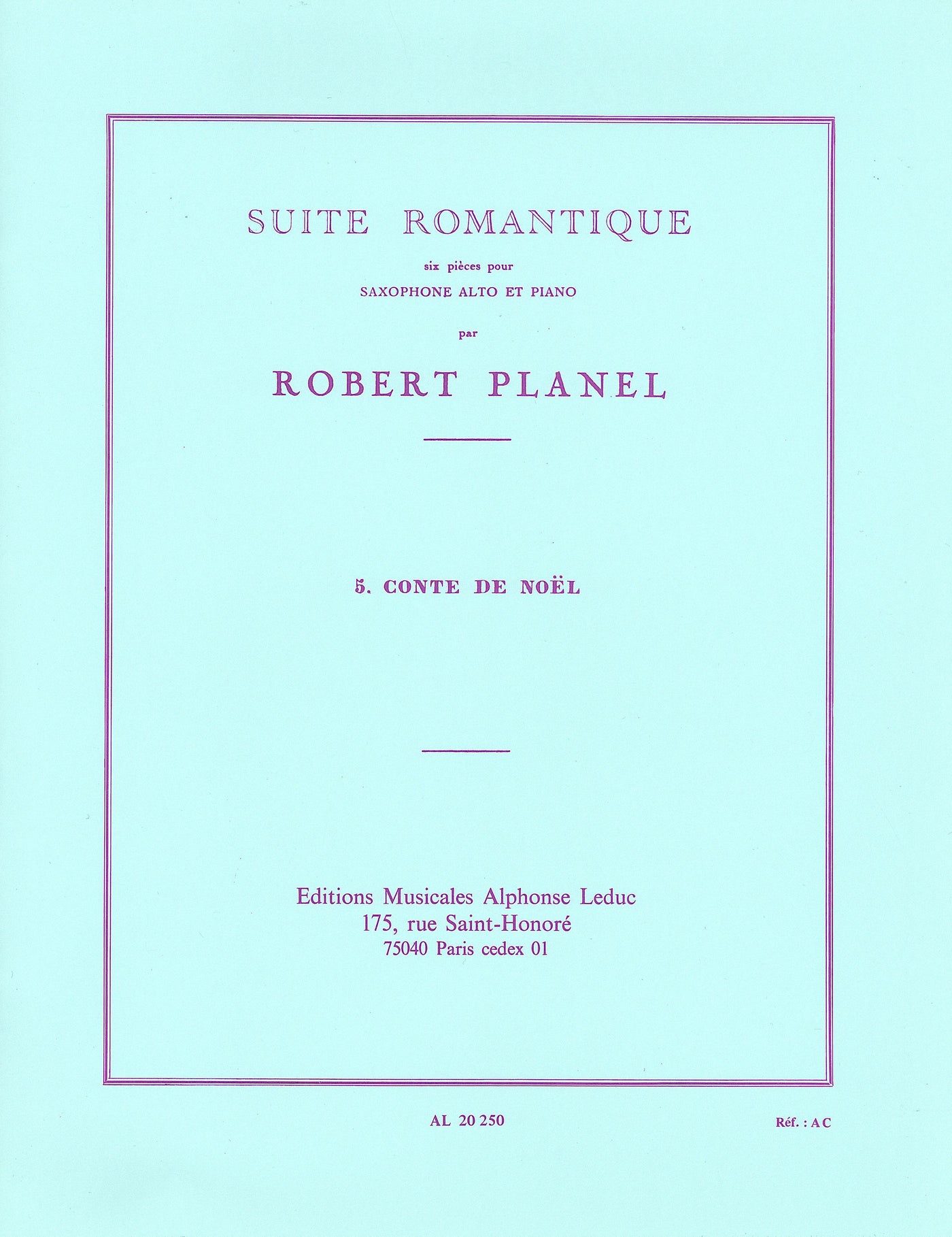 6つのロマンティックな組曲 5.クリスマスの物語（アルトサックスソロ）／Suite Romantique 5. Conte De Noel (A.Sax & PF)