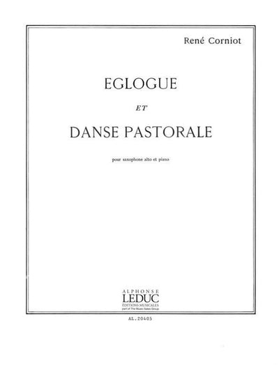 牧歌と田園舞曲（アルトサックスソロ）／Eglogue et Danse Pastorale