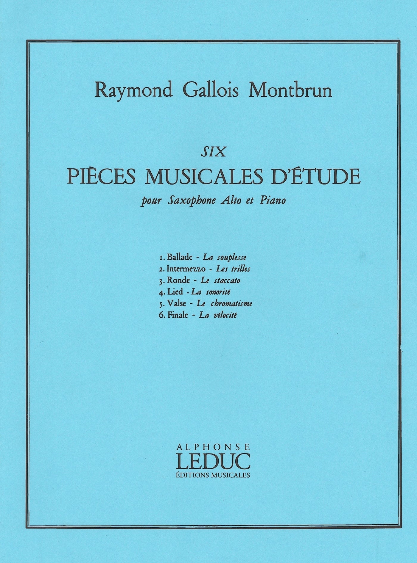6つの練習曲 6つの音楽的練習曲（アルトサックス）／6 Pieces Musicales D'Etude (A.Sax & Piano)