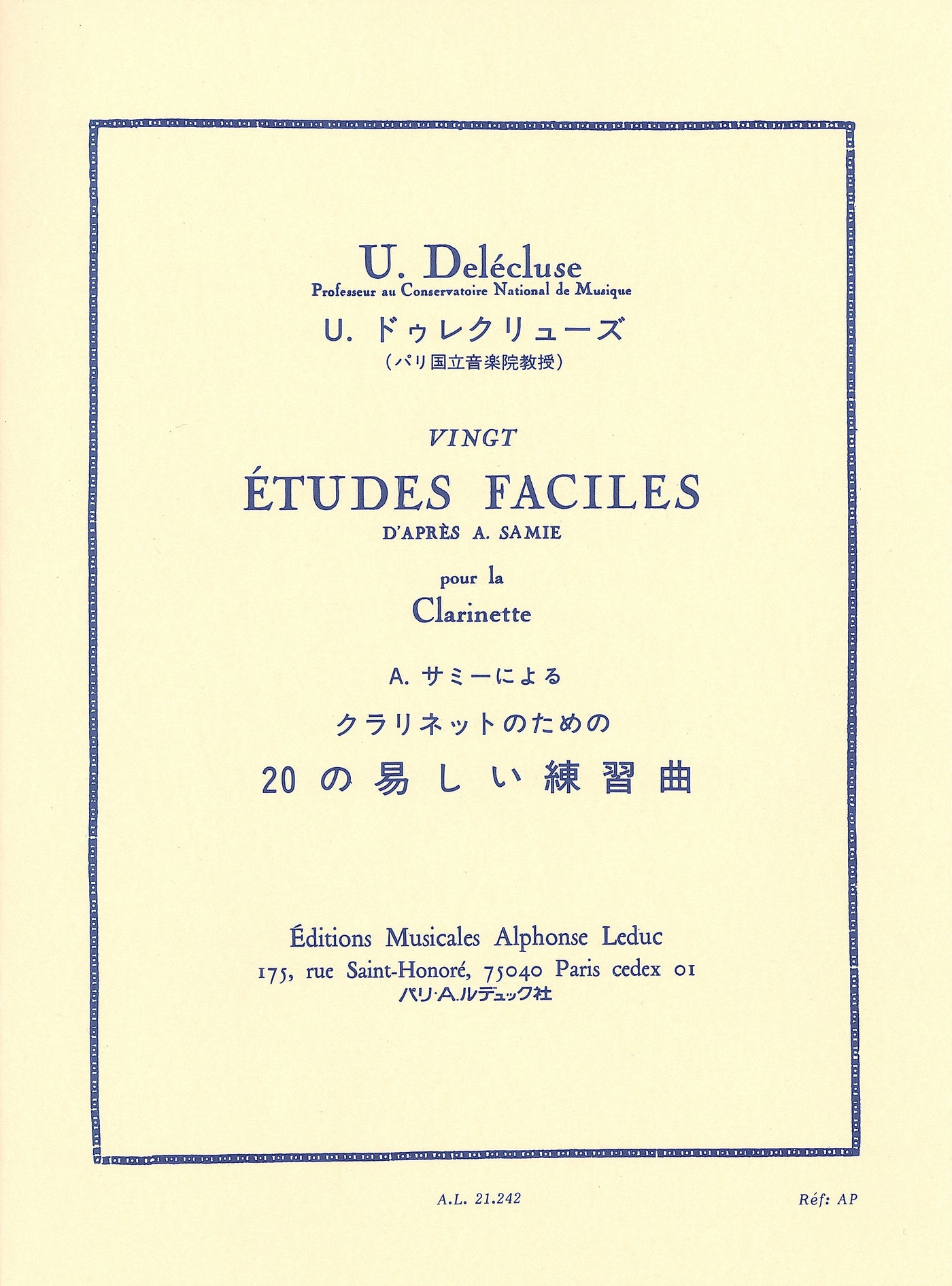 A.サミーによるｸﾗﾘﾈｯﾄのための20の易しい練習曲（クラリネット）／20 Etudes faciles pour la clarinette (Clarinet)