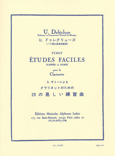 A.サミーによるｸﾗﾘﾈｯﾄのための20の易しい練習曲（クラリネット）／20 Etudes faciles pour la clarinette (Clarinet)