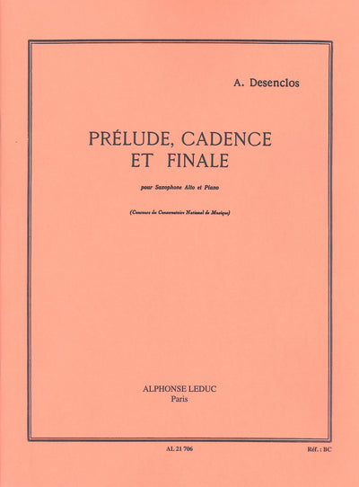 前奏曲、カデンツァと終曲（アルトサックスソロ）／Prelude, Cadence et Finale (A.Sax & Piano)