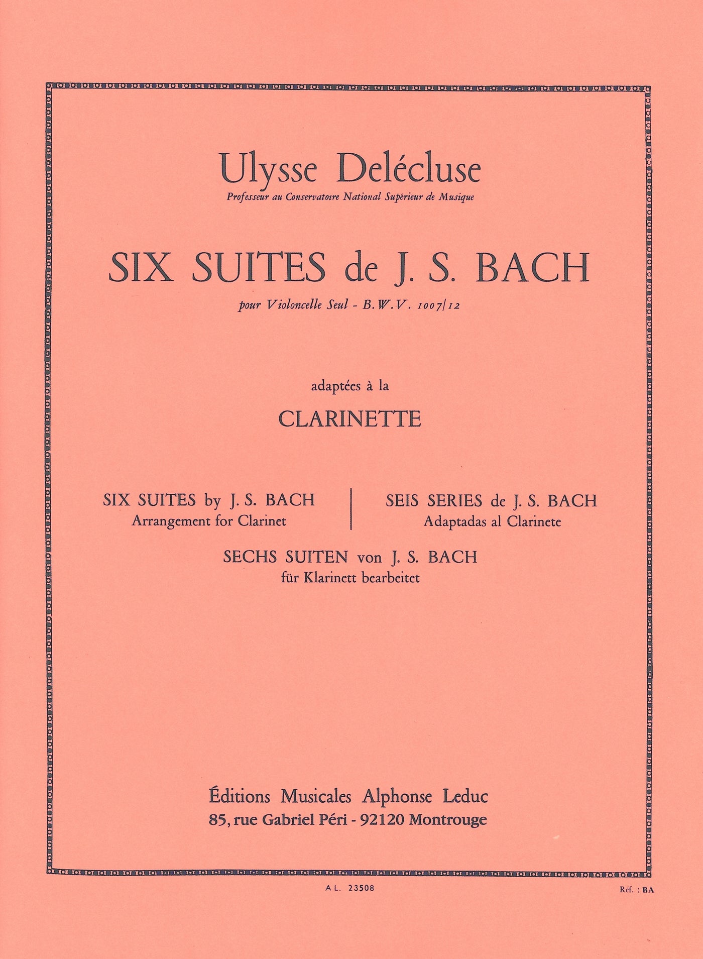 無伴奏チェロ組曲（クラリネットソロ）／6 Suites pour Violoncelle BWV 1007-1012