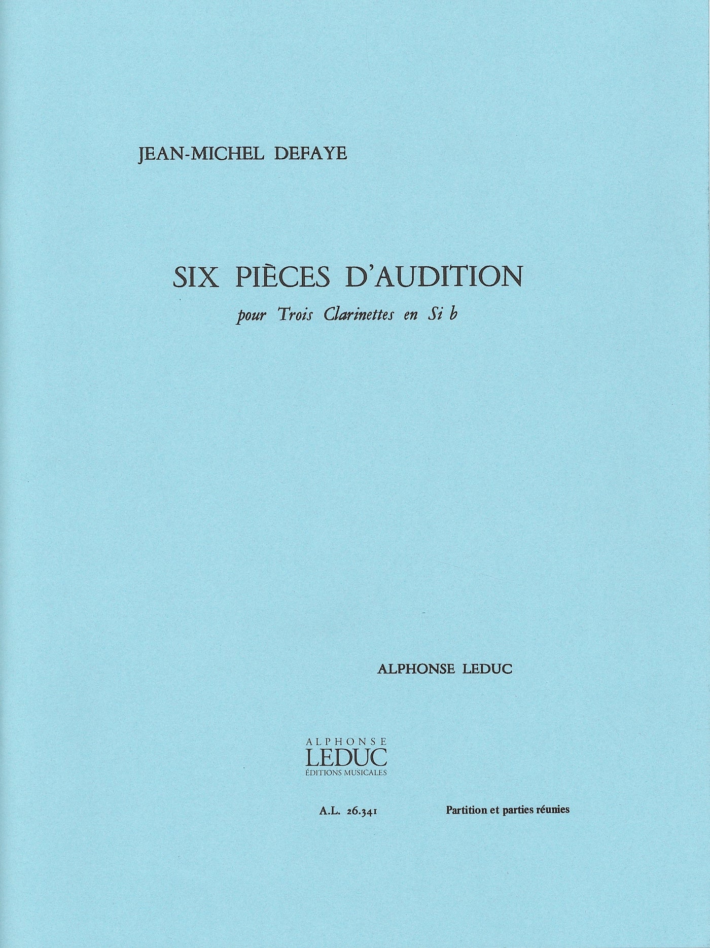 オーディションのための6つの小品（クラリネット3重奏）／Six Pieces d'Audition (Clarinets Trio)