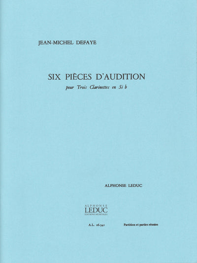 オーディションのための6つの小品（クラリネット3重奏）／Six Pieces d'Audition (Clarinets Trio)