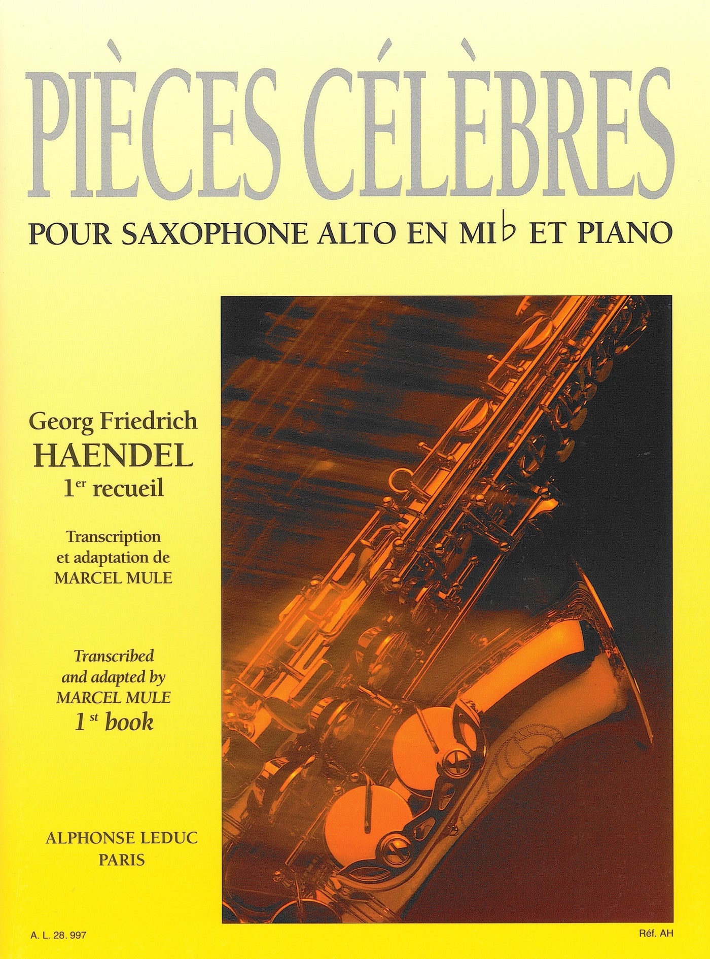 名曲集 第1巻（アルトサックスソロ）／Pieces Celebres Volume 1 (A.Sax & Piano)