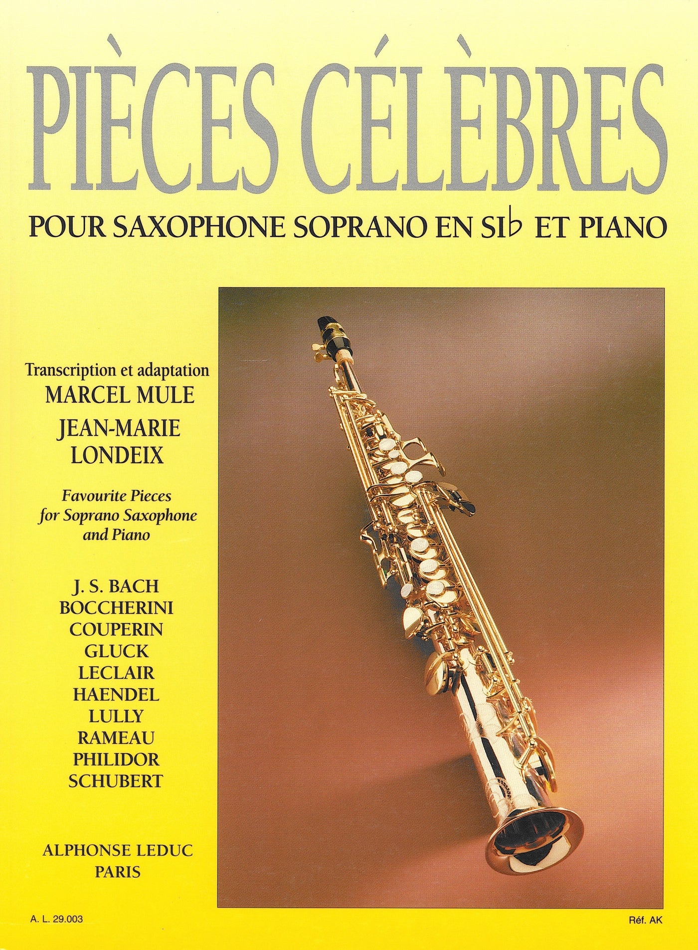 ソプラノ・サクソフォンのための作品選集（ソプラノサックスソロ）／Pieces Celebres (Soprano Sax & Piano)