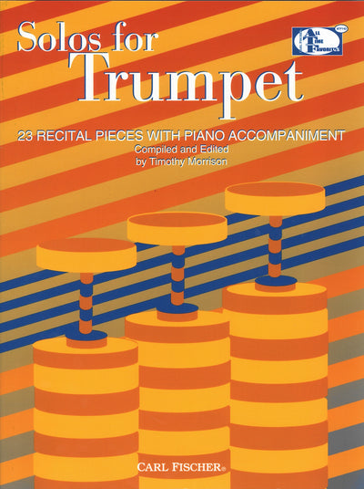 トランペット・ソロ曲集（23のピアノ伴奏付きリサイタル曲集）（トランペットソロ）／Solos for Trumpet