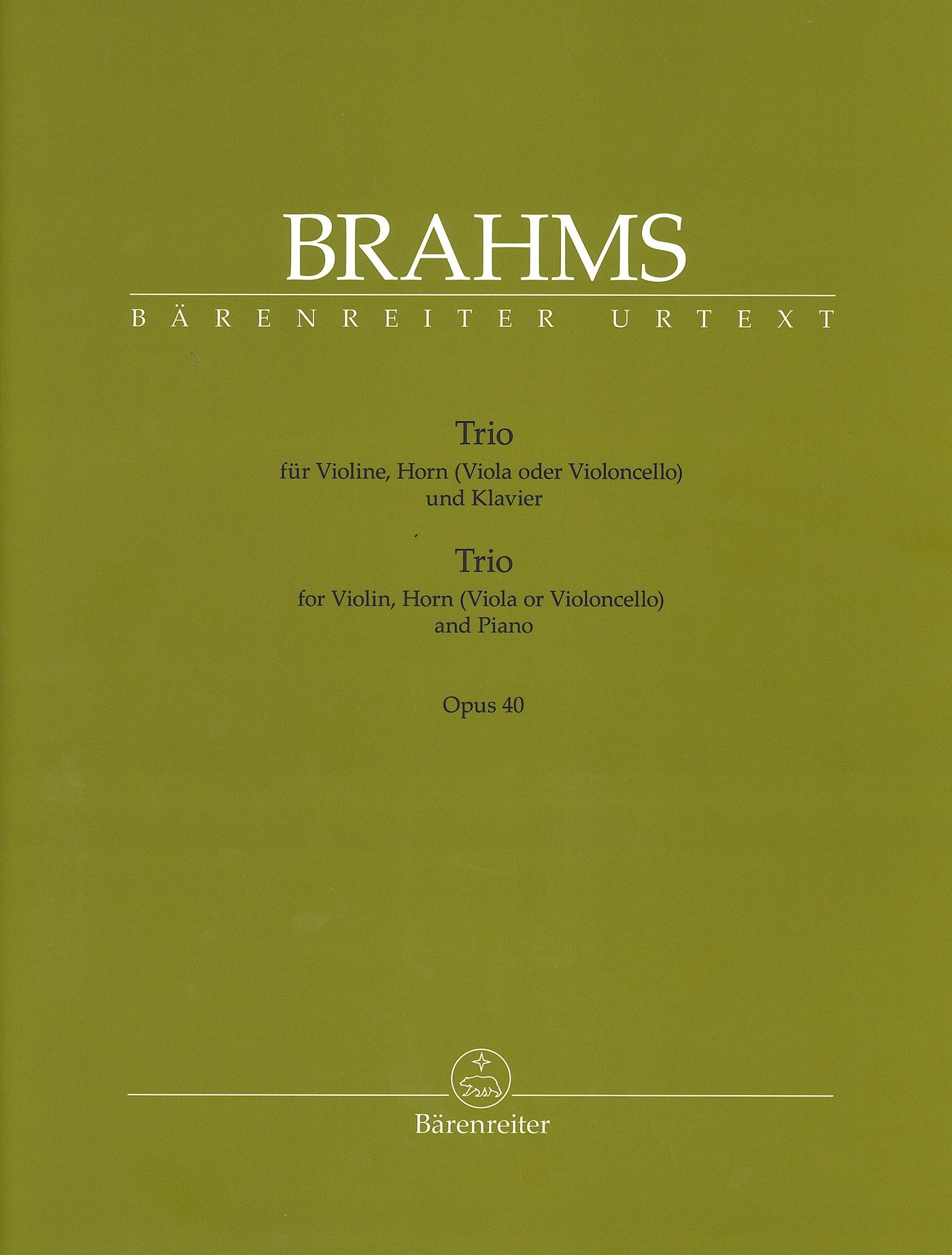 ホルン3重奏曲 変ホ長調 作品40（Horn/Violin/Piano）／Trio Op. 40 (Violin/Horn(Viola/Cello)/Piano)