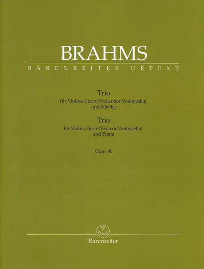 ホルン3重奏曲 変ホ長調 作品40（Horn/Violin/Piano）／Trio Op. 40 (Violin/Horn(Viola/Cello)/Piano)