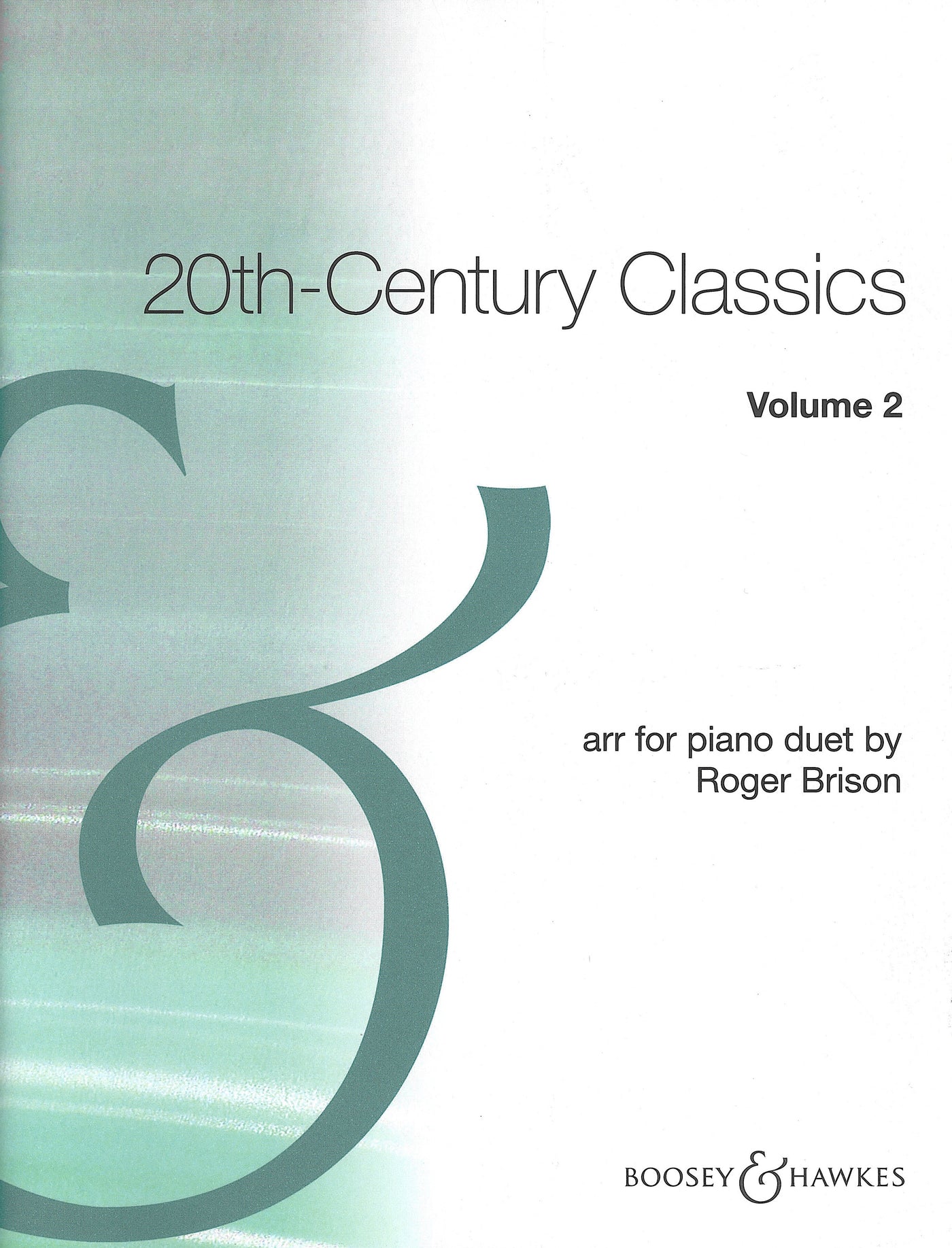 20世紀クラシック曲集第2巻（1台4手）／20th Century Classics Volume 2 (1P4H)