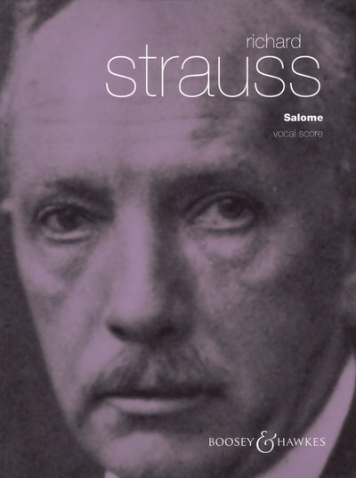 歌劇「サロメ」（ヴォーカル・スコア）／Salome Op 54 (Strauss) (Vocal Score)