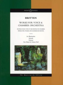 声楽と管弦楽のための作品（スタディスコア）／Works for Voice and Chamber Orch (Britten) (Orch. Study Score)