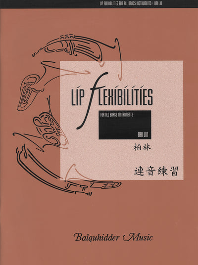 リップ・フレキシビリティ ホルン教本（金管）／Lip Flexibilities