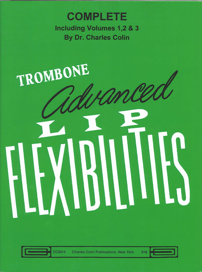 リップ・フレキシビリティの為の上級教則本（唇の柔軟性）（トロンボーン）／Advanced Lip Flexibilities (Trombone) (Charles Col