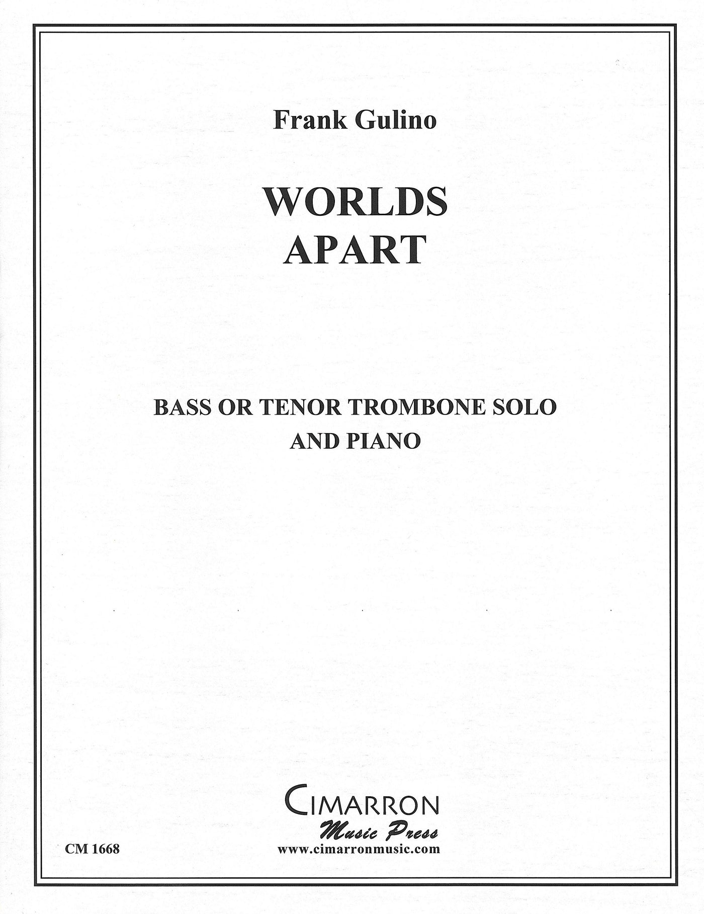 ワールド・アパート（バストロンボーンソロ）／Worlds Apart (Bass or Tenor Trombone & Piano)