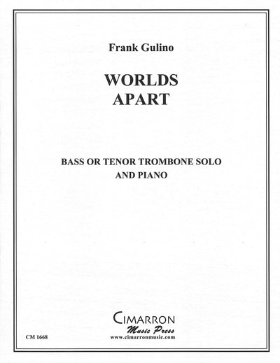 ワールド・アパート（バストロンボーンソロ）／Worlds Apart (Bass or Tenor Trombone & Piano)