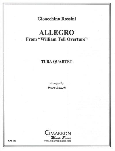 アレグロ（ウィリアム・テル序曲より）（バリ・チューバ4重奏）／Allegro from William Tell Overture (Bari-Tuba Quar