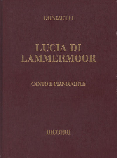 歌劇「ランメルモールのルチア」（Vocale Score 伊語）／Lucia di Lammermoor (Hardcover)