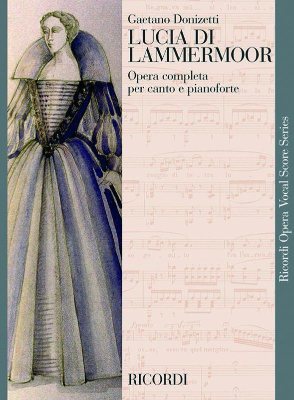 歌劇「ランメルモールのルチア」（伊語）／Lucia di Lammermoor (Vocal Score)