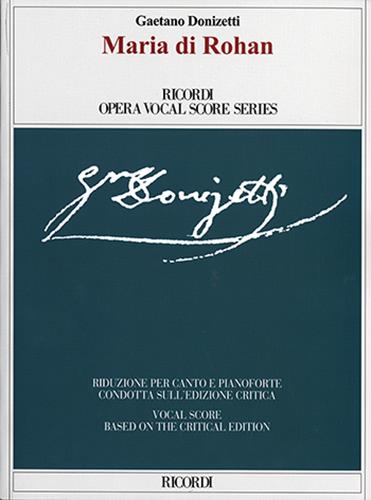 歌劇「ロアンのマリア（マリア・ディ・ロアン）」（伊語）／Maria di Rohan (Vocal Score)