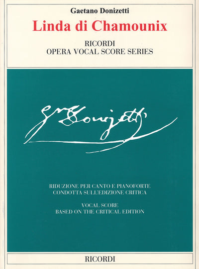 歌劇「シャモニーのリンダ」（伊語）／Linda di Chamounix (Vocal Score)
