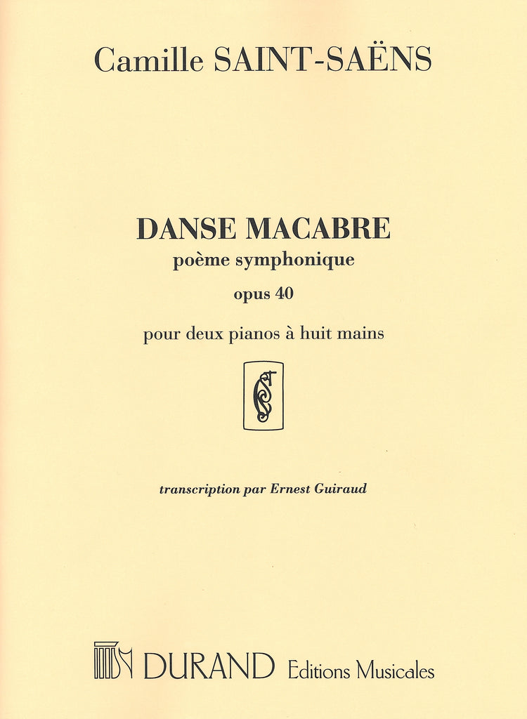 死の舞踏（2台8手）／Danse Macabre, Op. 40 (Poem Symphonique