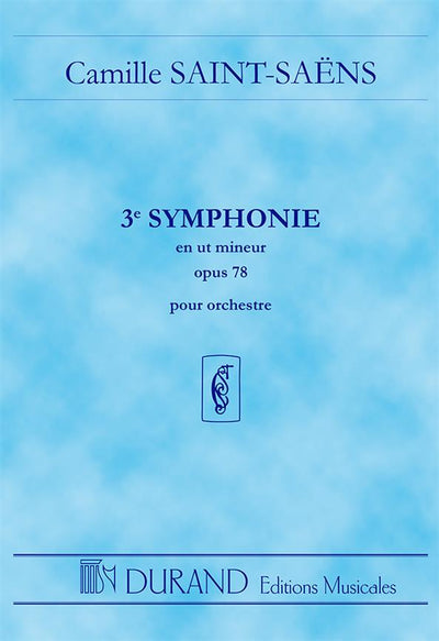 交響曲 第3番 ハ短調 作品78 「オルガン付き」（スタディスコア）／Symphony No. 3 Op. 78 (Organ Symphony) (Orch. Study Score)