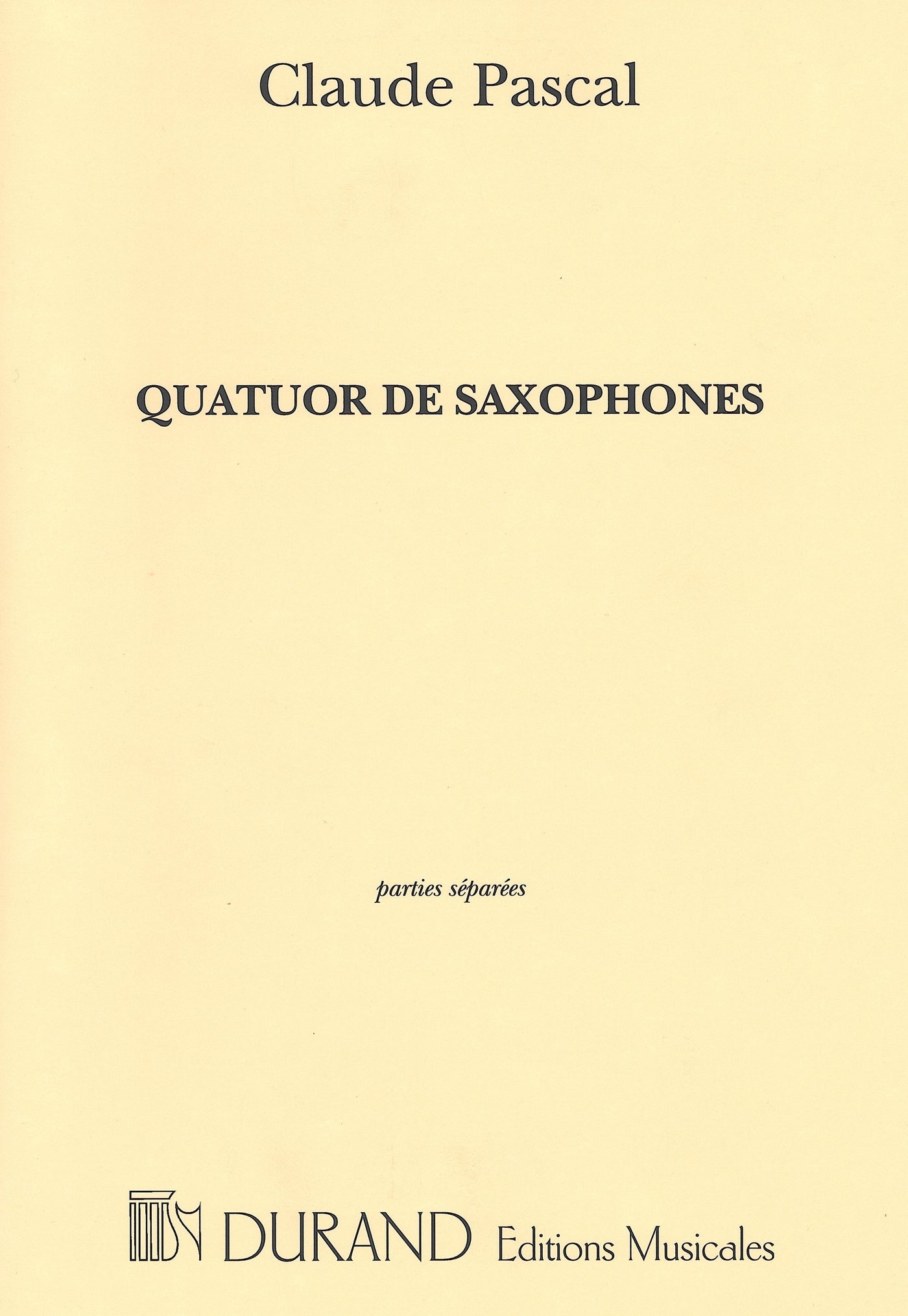 サクソフォーン4重奏曲（サックス4重奏）／Quatuor de saxophones (Parts)