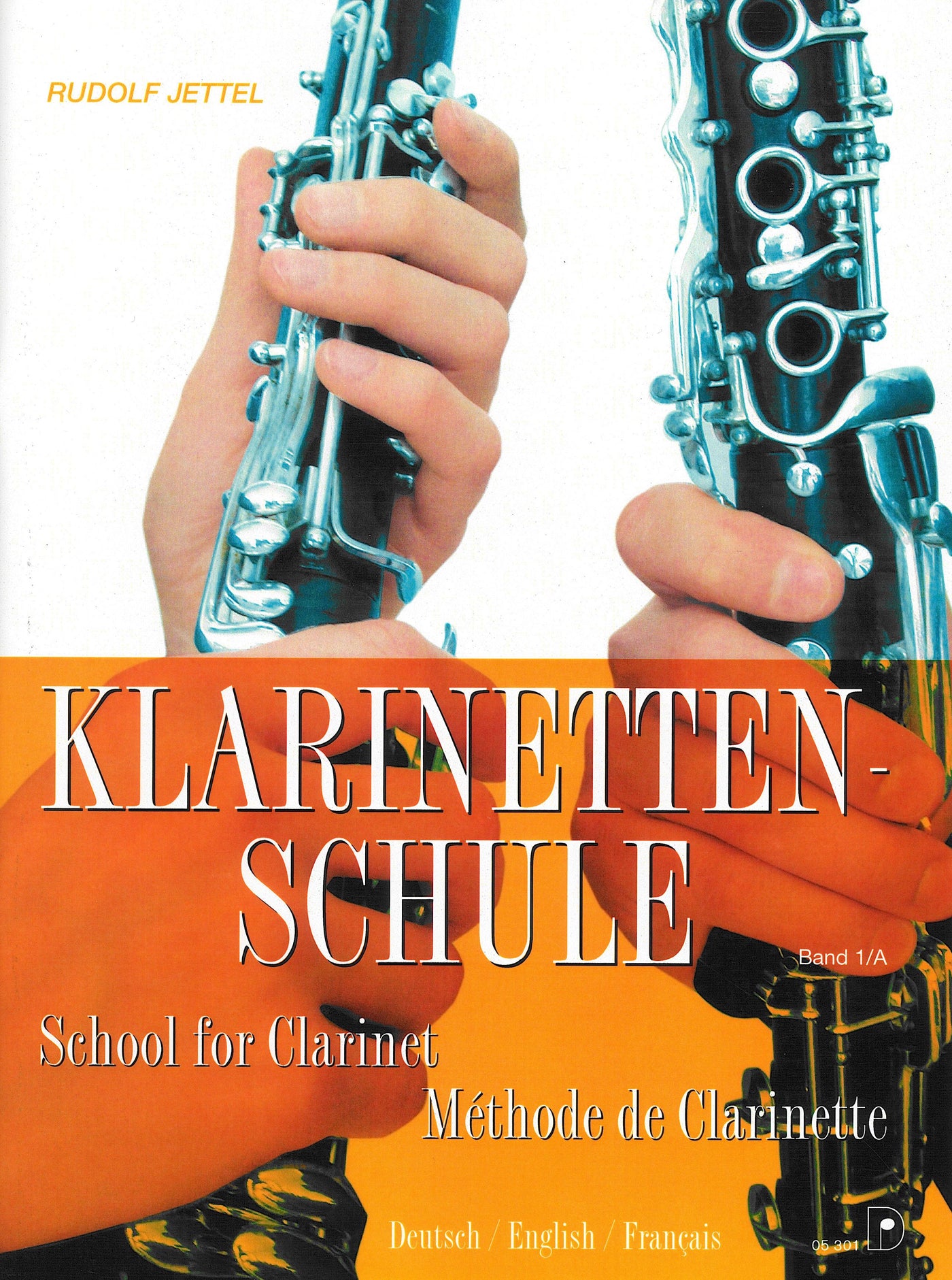 クラリネット教本 第1巻Ａ（1-100番）（クラリネット）／Klarinetten-Schule Band 1/A