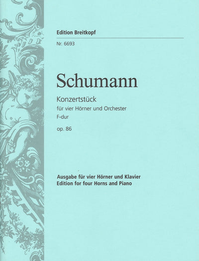 4本のホルンと管弦楽のためのコンツェルトシュテュック 作品86（ホルン4重奏）／Concert Piece in F Major Op 86 (Horn Quartet & Pia