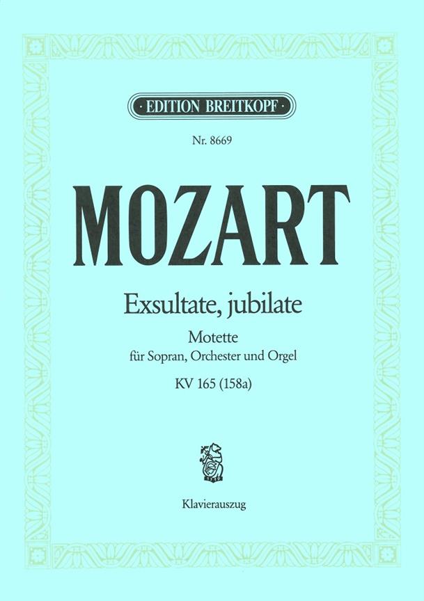 モテット「踊れ、喜べ、汝幸いなる魂よ（ｴｸｽﾙﾀｰﾃ・ﾕﾋﾞﾗｰﾃ）」（ラテン語）／Exsultate, Jubilate K. 165 (158a) (Vocal Score)