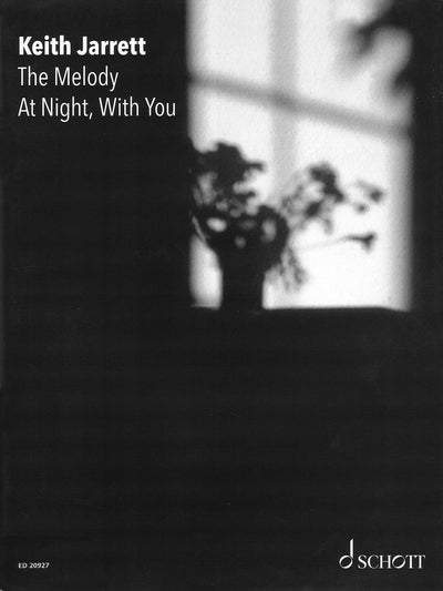 キース・ジャレット：メロディ・アット・ナイト、ウィズ・ユー（ピアノソロ）／Keith Jarrett: The Melody at Night, with You