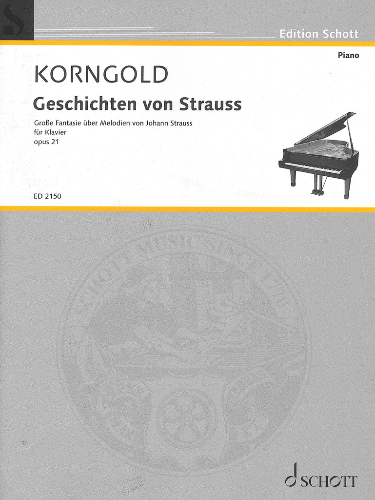 シュトラウスの歴史 作品21（ピアノソロ）／Geschichten von Strauss 