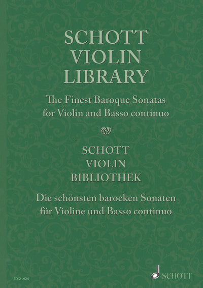 ショット・ヴァイオリン・ライブラリー（バロック・ソナタ選集）（ヴァイオリンソロ）／Schott Violin Library (The Finest Baroque Sonatas)