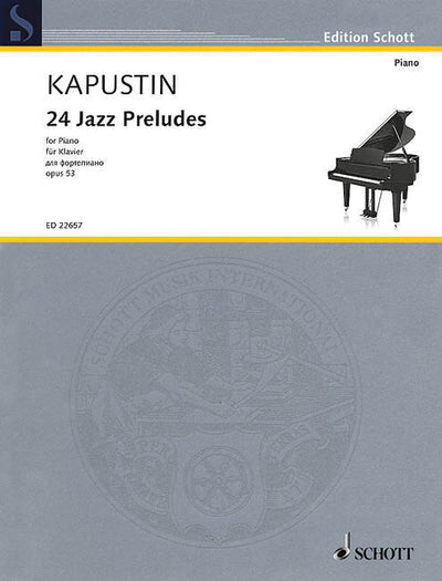 24のジャズ前奏曲 Op.53 24のジャズ・プレリュード（ピアノソロ）／24 Jazz Preludes Op. 53