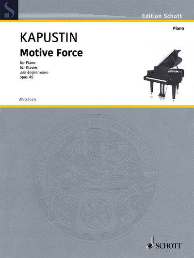 モティーヴ・フォース Op.45（ピアノソロ）／Motive Force Op. 45