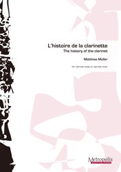 L’histoire de la clarinette : The history of clarinet（クラリネット8重奏 ）