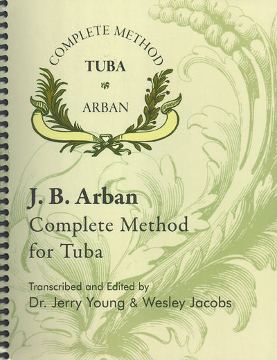 テューバのためのアーバン・コンプリート・メソッド（チューバ）／Arban Complete Method for Tuba (Encore Music)