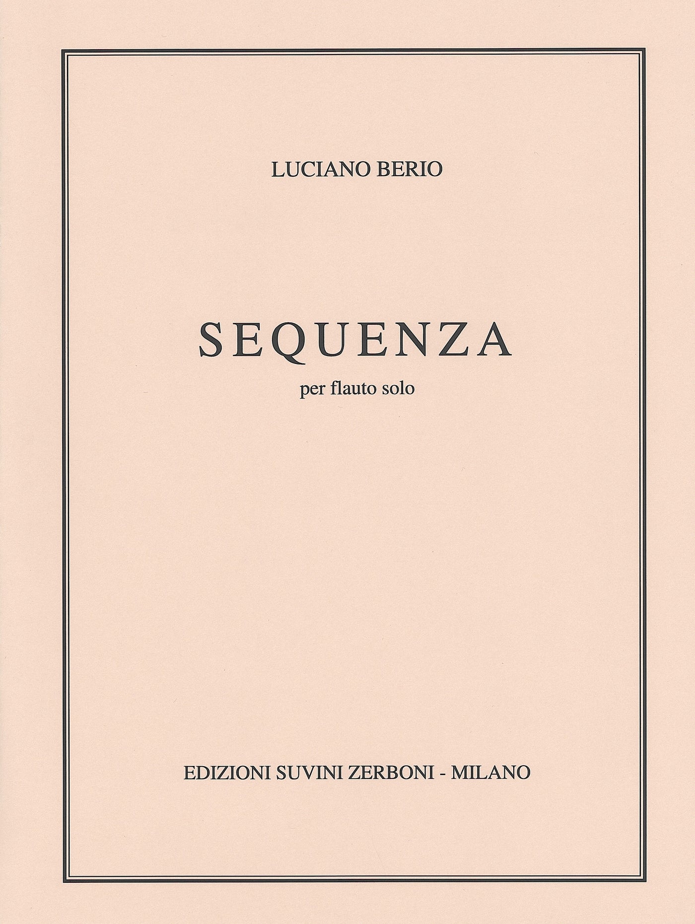 セクエンツァ I（フルートソロ）／Sequenza No. 1 (1958) (Flute)