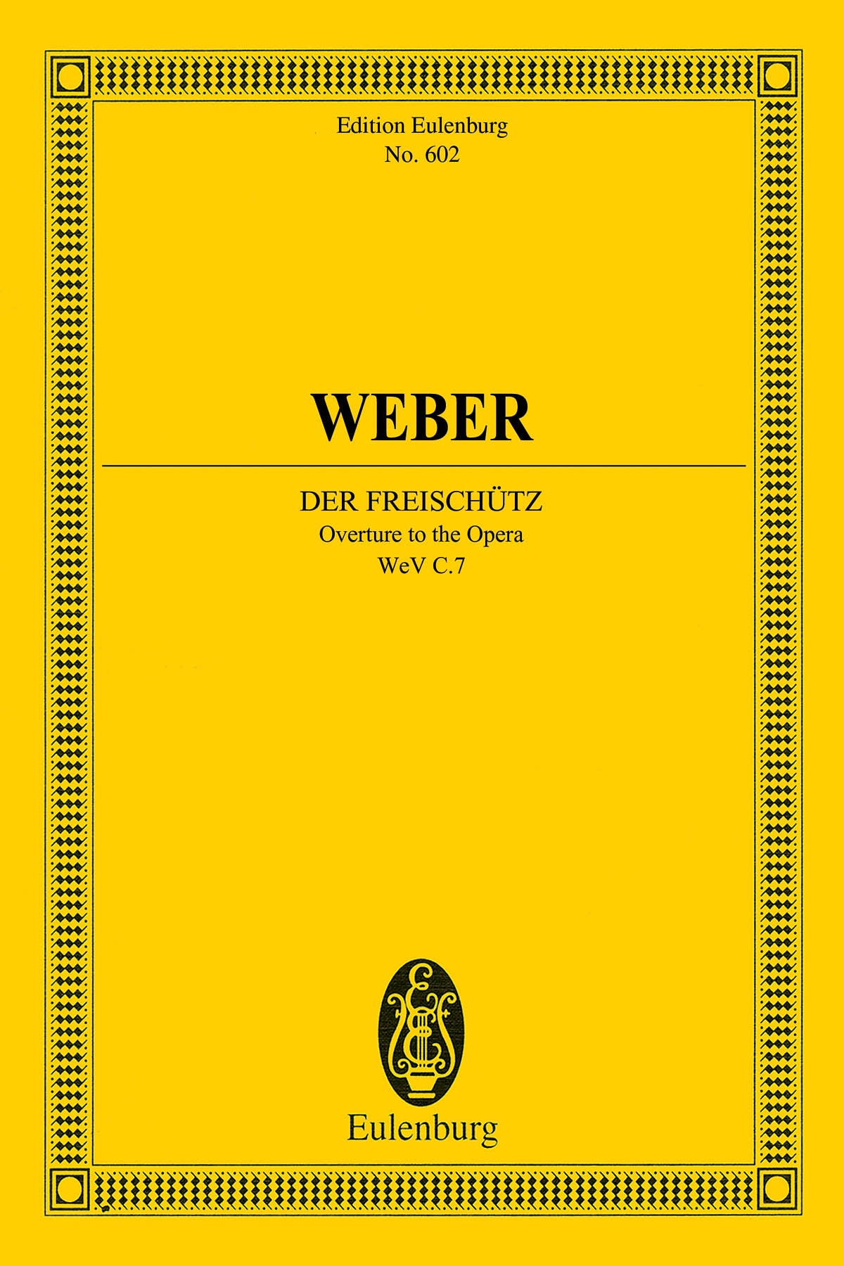 「魔弾の射手」序曲（スタディスコア）／Der Freischutz WeV C. 7 (Overture)