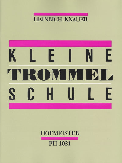 スネア・ドラムのための練習曲（打楽器）／Kleine Trommelschule (Hofmeister)