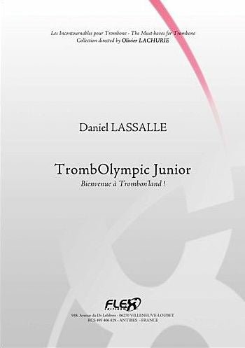 トロンボリンピック・ジュニア（トロンボーン）／TrombOlympic Junior (Flex Editions)