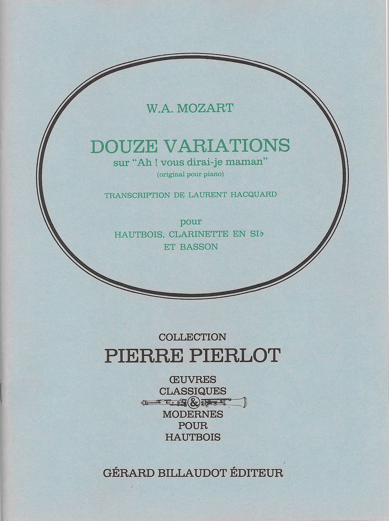 きらきら星変奏曲（木管3重奏）／12 Variations Sur 