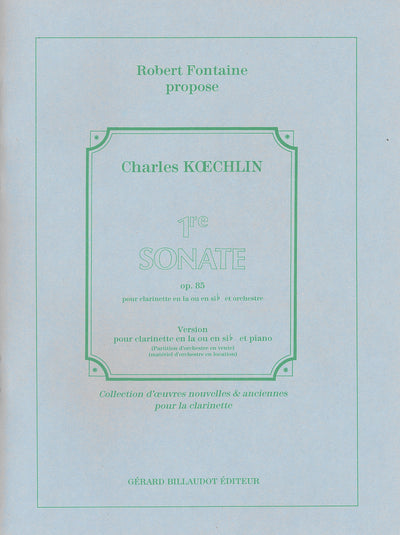 クラリネット・ソナタ 第1番 Op.85（クラリネットソロ）／Sonate No. 1 Opus 85 (Clarinet & Piano)