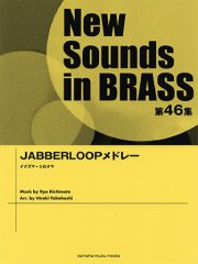 NSB 第46集 JABBERLOOPメドレー