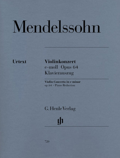 ヴァイオリン協奏曲 ホ短調 Op.64（第2稿1845年版）（ヴァイオリンソロ）／Violin Concerto in E Minor Op. 64